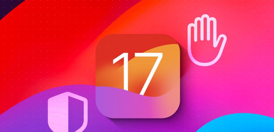 أفضل ميزات الخصوصية والأمان في iOS 17