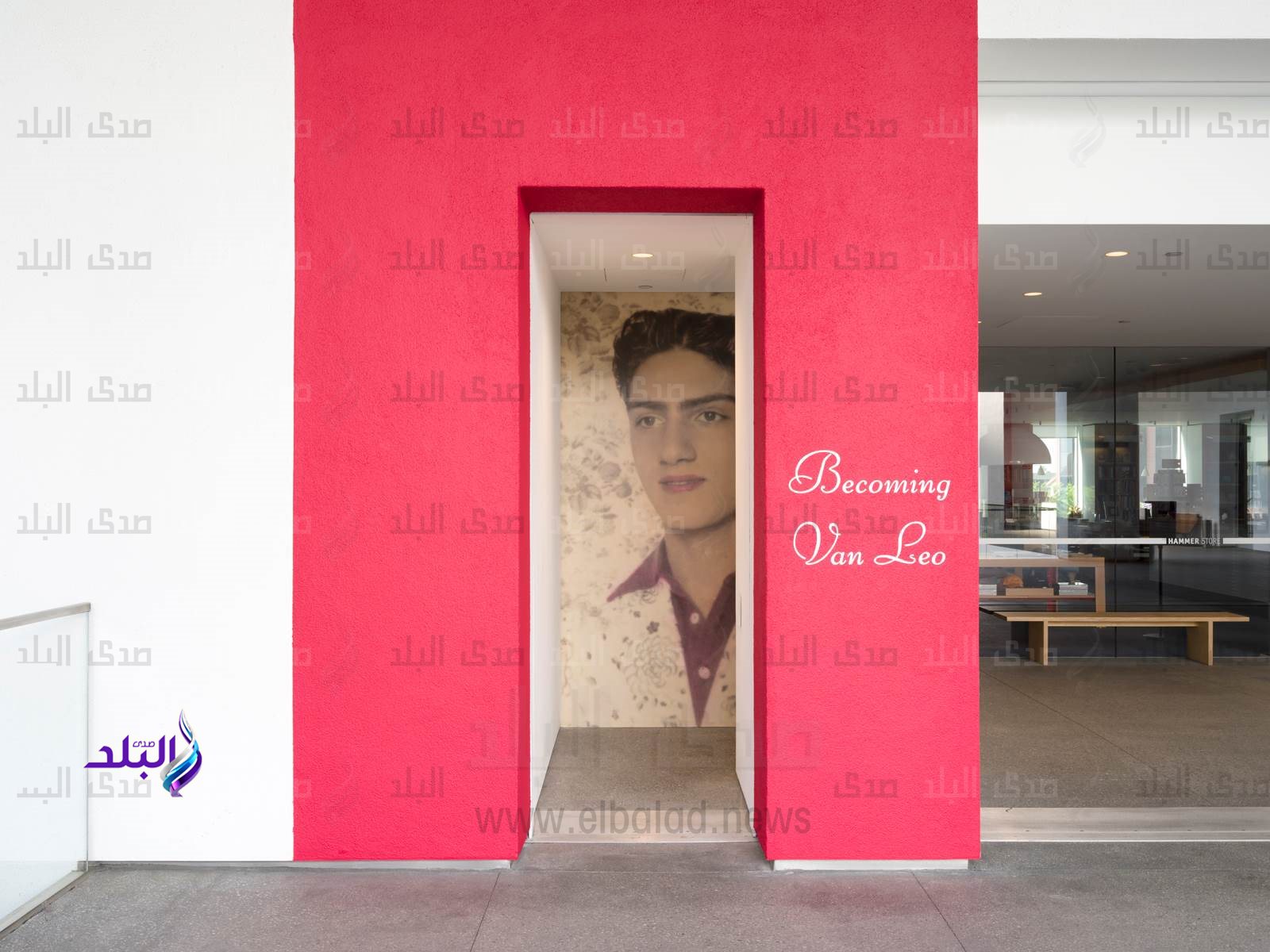 عرض مجموعة فان ليو النادرة التابعة للجامعة الأمريكية بالقاهرة في متحف هامر بجامعة كاليفورنيا