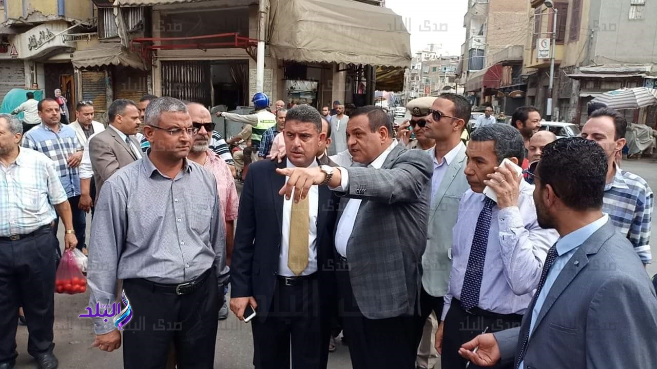 محافظ البحيرة يشدد على رفع الإشغالات من شارع السوسى والخيرى