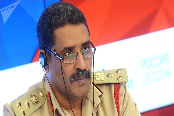 أحمد المسماري المتحدث باسم الجيش الليبي