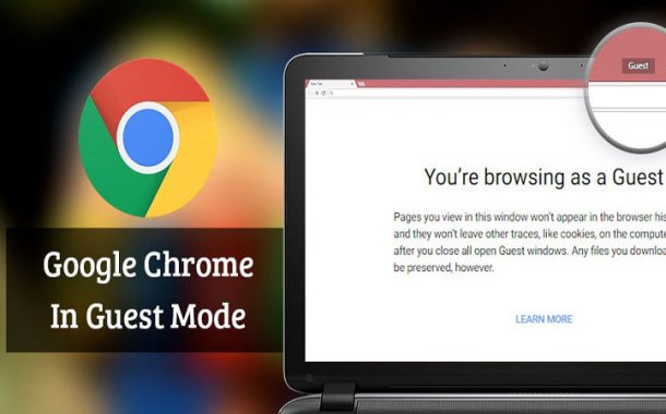 وضع الضيف - جوجل كروم