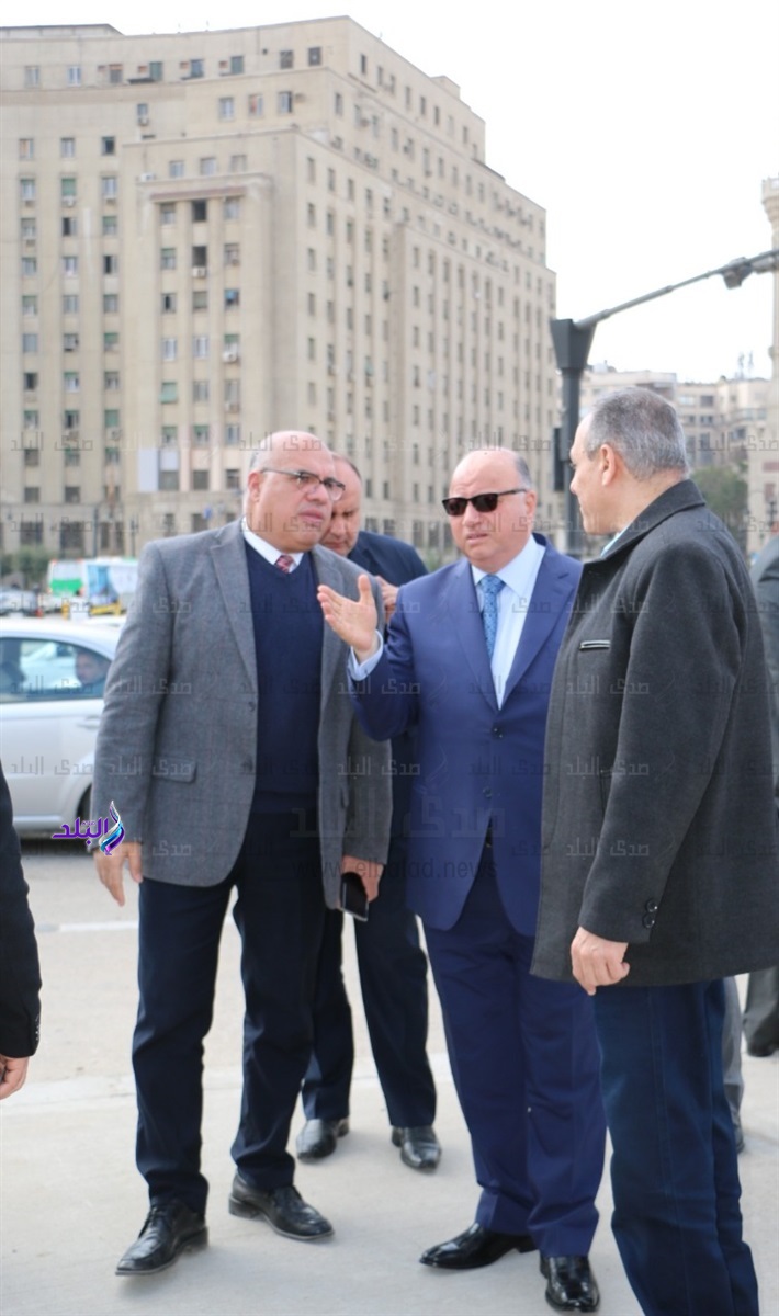 محافظ القاهرة يتفقد ميدان التحرير 