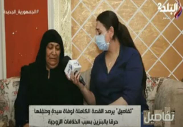 سيدة تطالب بالقصاص لأبنتها: عاوز جوزها يتحرق 