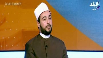  السيد عرفة، عضو مركز الأزهر العالمي للفتوى بمشيخة الأزهر