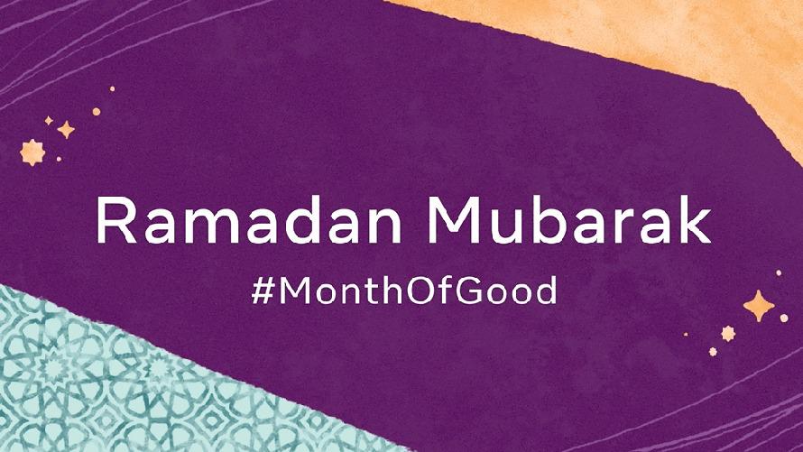 ميتا تطلق رمضان الخير في منطقة الشرق الأوسط وشمال أفريقيا