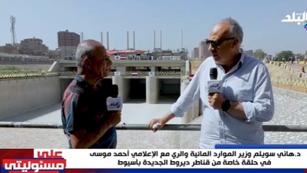 وزير الري: انتقلنا للجيل الثاني من منظومة إدارة المياه