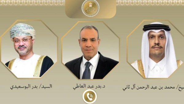 وزير الخارجية يبحث هاتفيا مع نظيريه القطري والعماني تطورات الأوضاع الإقليمية